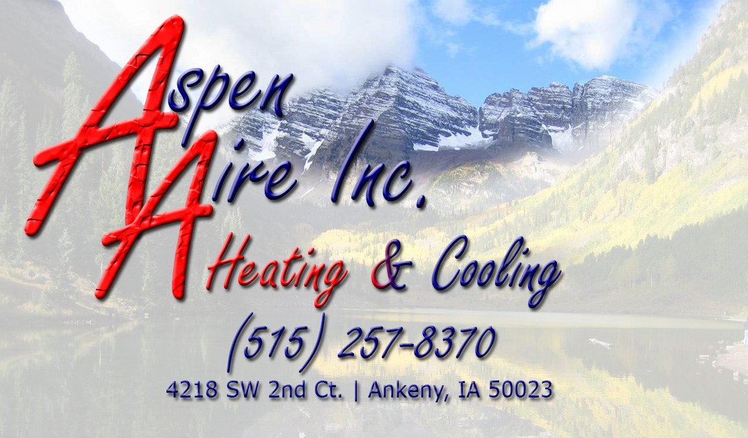 Aspen Aire Heating and Cooling Inc Reviews Ankeny, IA Angie's List
